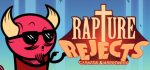 Rapture Rejects