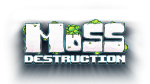 Moss Destruction