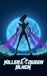 Killer Queen Black