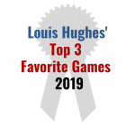 Louis Hughes Top 3 Favorite Games 2019