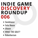 Indie Game Discovery Roundup 006